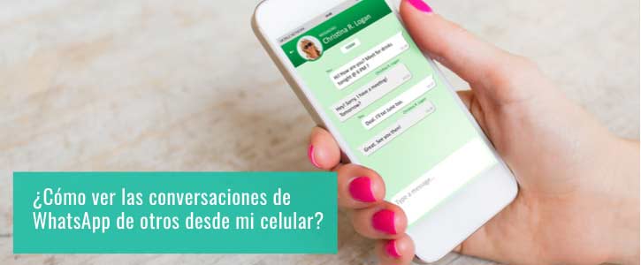 ver las conversaciones de WhatsApp de otros